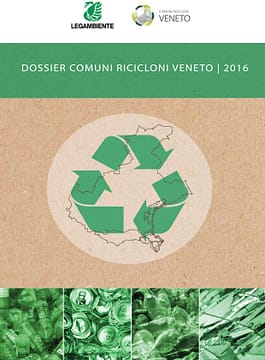 Dossier Riciloni Veneto legambiente veneto
